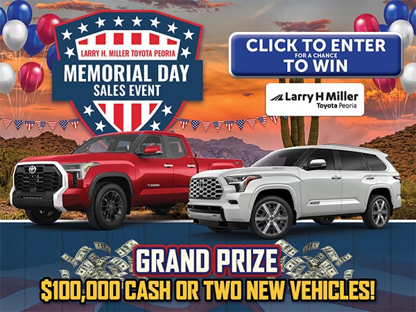 Click to Enter for a Chance to Win $100,000 Cash or Two New Vehicles!